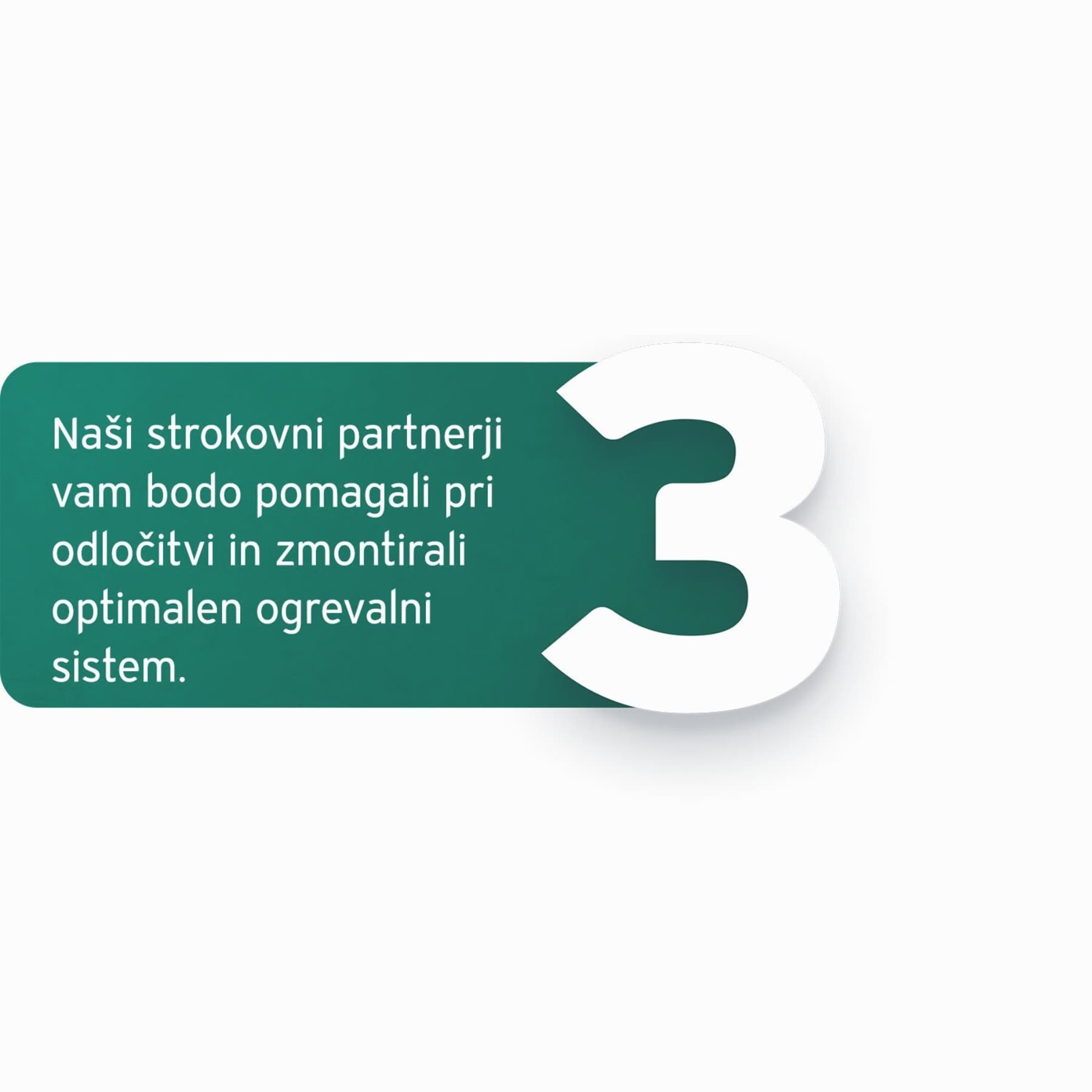 Kontaktirajte inštalaterja, ki bo vgradil vašo novo napravo